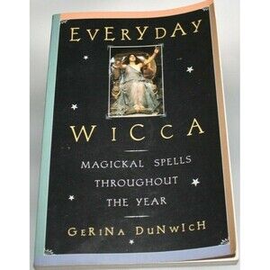 Everyday Wicca: Magickal Spells Throughout the Year (Citadel Library of the M…